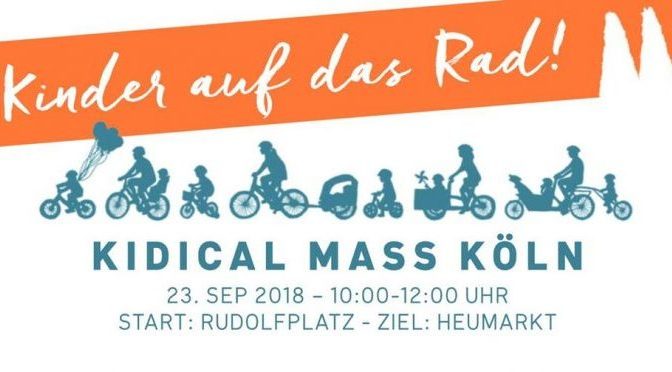Kidical Mass Köln – Kinder auf das Rad! – 23.09.2018